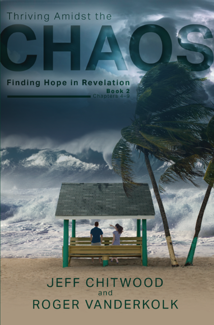 Thriving Amidst Chaos: Book 2